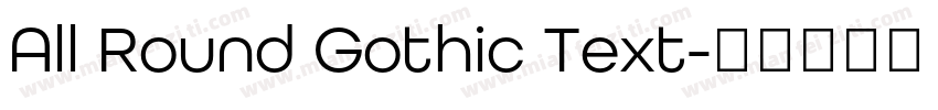 All Round Gothic Text字体转换